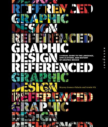 Book Cover Graphic Design, Referenced: A Visual Guide to the Language, Applications, and History of Graphic Design