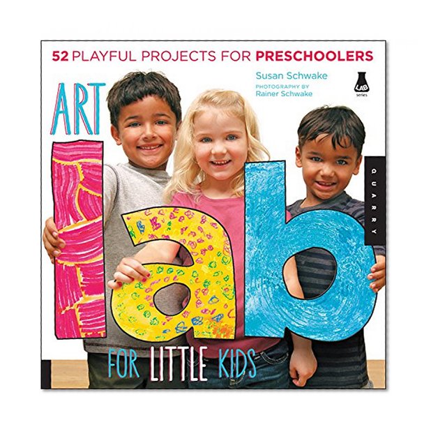Book Cover Art Lab for Little Kids: 52 Playful Projects for Preschoolers (Lab Series)
