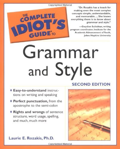 Book Cover The Complete Idiot's Guide to Grammar And Style, 2nd Edition