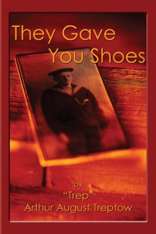 Book Cover They Gave You Shoes