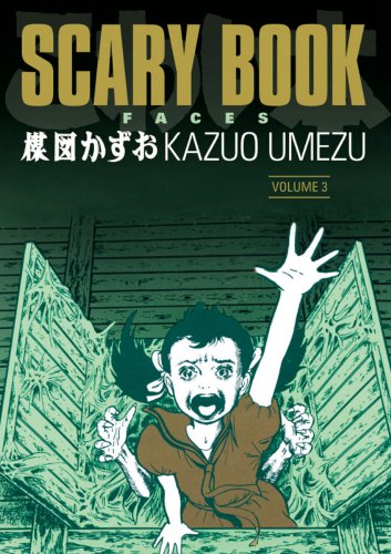 Scary Book, Vol. 3: Faces (v. 3)