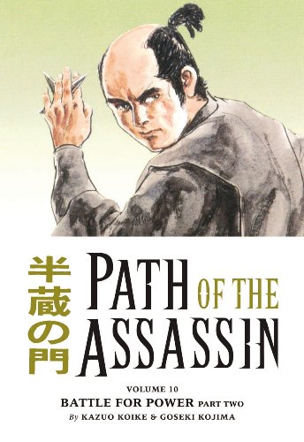Path of the Assassin, Vol. 10: Battle for Power, Part 2 (v. 10, Pt. 2)