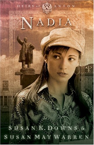 Nadia (Heirs of Anton Series #2)