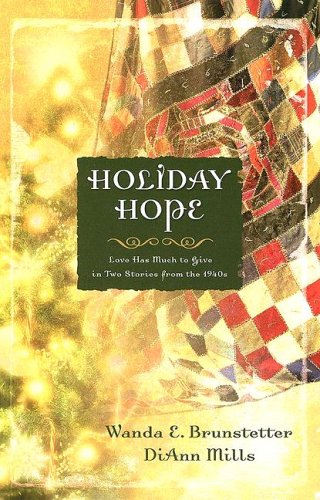 Holiday Hope: Everlasting Song/Twice Loved (Christmas Anthology)