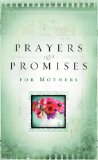 Prayers and Promises for Mothers (Inspirational Library)