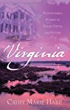 Virginia: Precious Burdens/Redeemed Hearts/Ramshackle Rose/The Restoration (Heartsong Novella Collection)