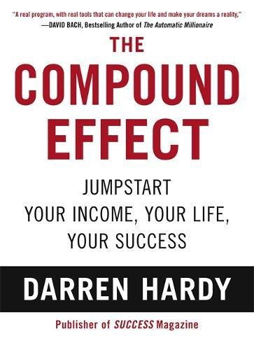 Book Cover The Compound Effect