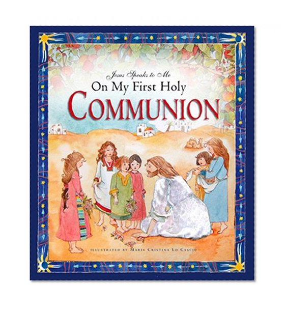 Book Cover Jesus Speaks to Me on My First Holy Communion