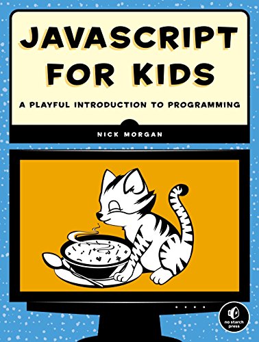 Book Cover JavaScript for Kids: A Playful Introduction to Programming