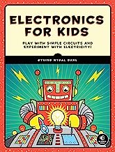Book Cover Electronics for Kids: Play with Simple Circuits and Experiment with Electricity!