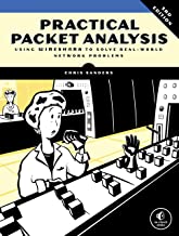 Book Cover Practical Packet Analysis, 3E: Using Wireshark to Solve Real-World Network Problems