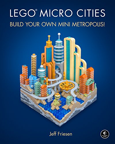 Book Cover LEGO Micro Cities: Build Your Own Mini Metropolis!