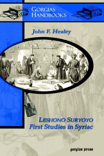 Leshono Suryoyo: First Studies in Syriac