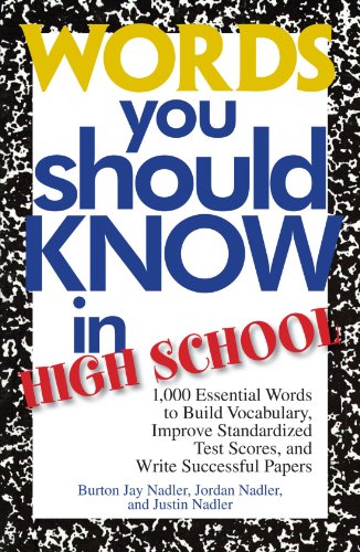 Book Cover Words You Should Know In High School: 1000 Essential Words To Build Vocabulary, Improve Standardized Test Scores, And Write Successful Papers