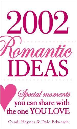 Book Cover 2002 Romantic Ideas: Special Moments You Can Share With the One You Love