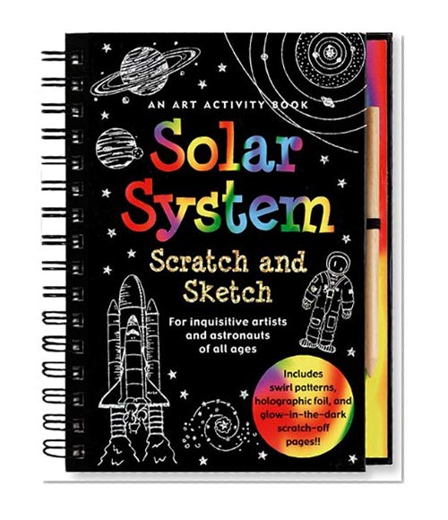 Book Cover Solar System Scratch and Sketch: An Activity Book For Inquisitive Artists and Astronauts of All Ages