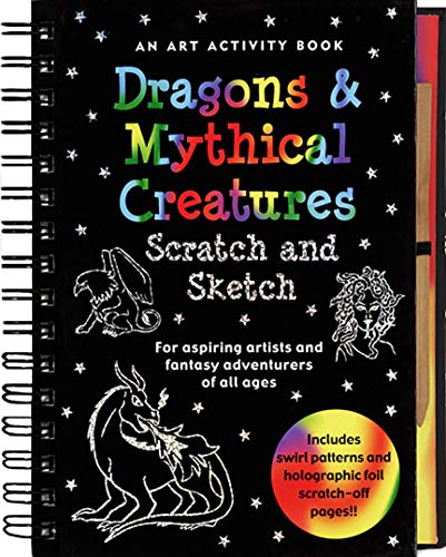 Book Cover Dragons and Mythical Creatures Scratch and Sketch: An Art Activity Book for Fantasy Adventurers of All Ages (Scratch & Sketch)