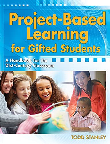 Book Cover Project-Based Learning for Gifted Students: A Handbook for the 21st-Century Classroom