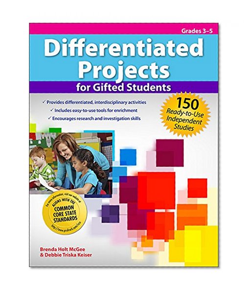 Book Cover Differentiated Projects for Gifted Students: 150 Ready-to-Use Independent Studies