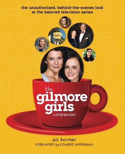 Book Cover The Gilmore Girls Companion