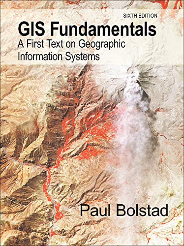 Book Cover GIS Fundamentals: A First Text on Geographic Information Systems, NEW and UPDATED Sixth Edition