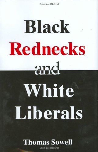 Book Cover Black Rednecks and White Liberals