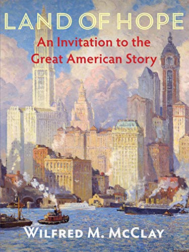 Book Cover Land of Hope: An Invitation to the Great American Story