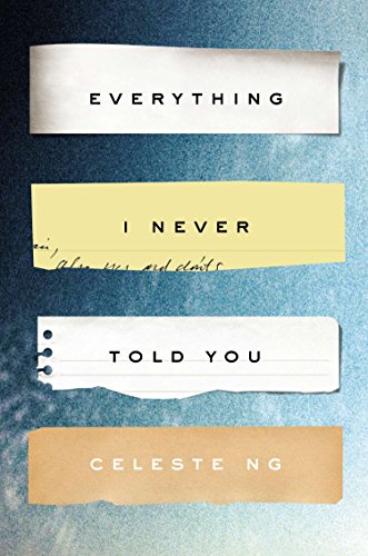 Book Cover Everything I Never Told You: A Novel