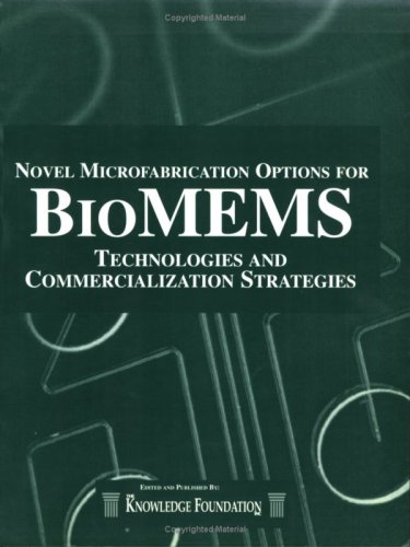 BioMEMS: 1st Edition Proceedings