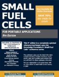 Small Fuel Cells: for Portable Applications, 9th Edition