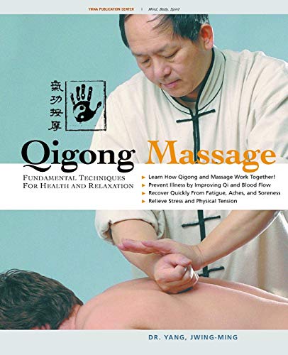 Book Cover Qigong Massage: Fundamental Techniques for Health and Relaxation
