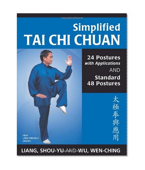 Book Cover Simplified Tai Chi Chuan: 24 Postures with Applications & Standard 48 Postures (Revised)