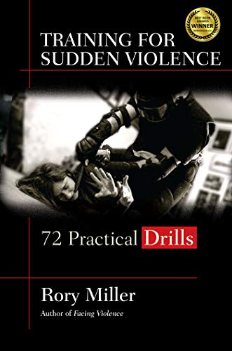 Book Cover Training for Sudden Violence: 72 Practice Drills