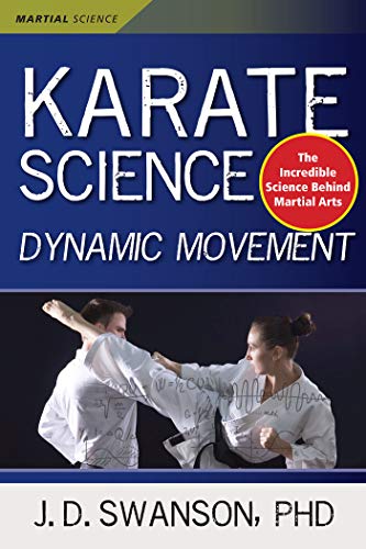 Book Cover Karate Science: Dynamic Movement (Martial Science)