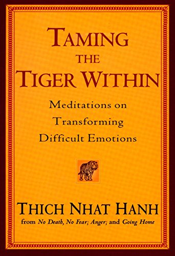 Book Cover Taming the Tiger Within: Meditations on Transforming Difficult Emotions