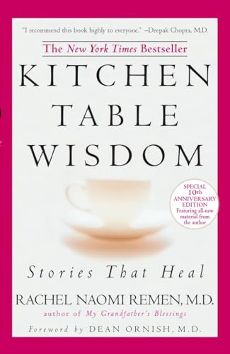 Book Cover Kitchen Table Wisdom: Stories that Heal, 10th Anniversary Edition