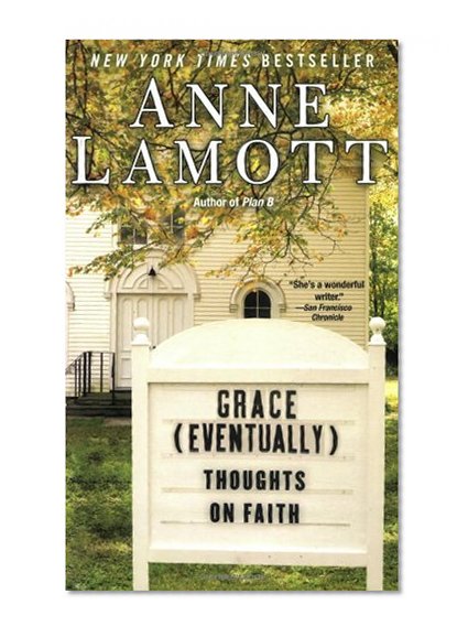 Book Cover Grace (Eventually): Thoughts on Faith