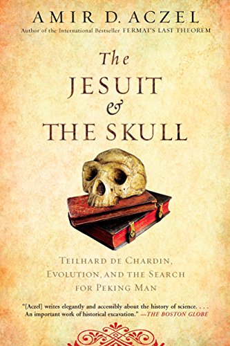 Book Cover The Jesuit and the Skull: Teilhard de Chardin, Evolution, and the Search for Peking Man