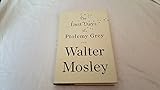 The Last Days of Ptolemy Grey