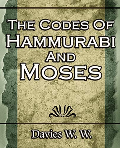 Book Cover The Codes Of Hammurabi And Moses