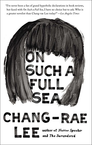 Book Cover On Such a Full Sea: A Novel