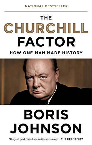 Book Cover The Churchill Factor: How One Man Made History