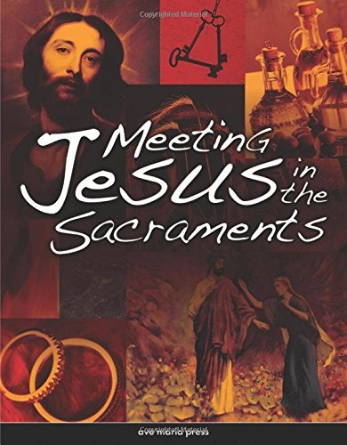 Book Cover Meeting Jesus in the Sacraments