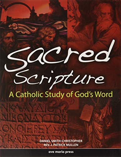 Book Cover Sacred Scripture: A Catholic Study of God's Word