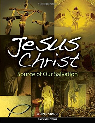 Book Cover Jesus Christ: Source of Our Salvation