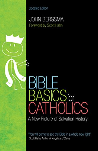 Book Cover Bible Basics for Catholics: A New Picture of Salvation History