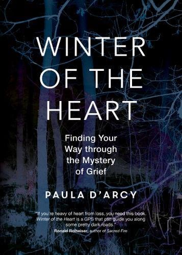 Book Cover Winter of the Heart: Finding Your Way through the Mystery of Grief