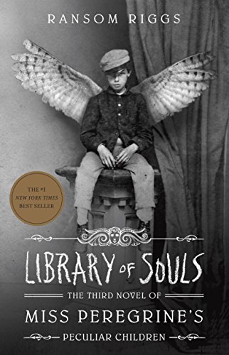 Book Cover Library of Souls: The Third Novel of Miss Peregrine's Peculiar Children