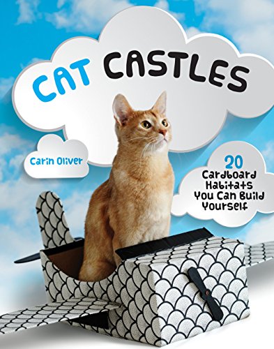 Book Cover Cat Castles: 20 Cardboard Habitats You Can Build Yourself