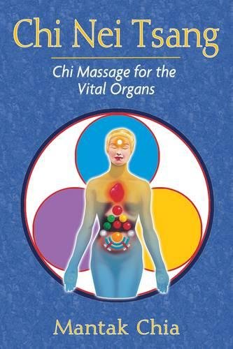 Book Cover Chi Nei Tsang: Chi Massage for the Vital Organs